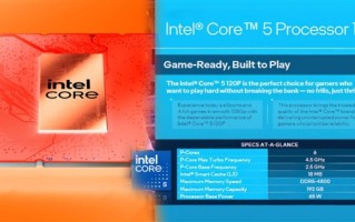 Intel纯P核CPU发布在即！入门级酷睿5 120F曝光：6个P核、最大4.5GHz！