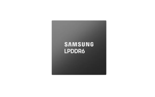 全球首款LPDDR6内存来了：三星打造 安卓明年商用 !