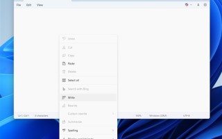 Windows记事本不再“简单”：微软为其新增AI写作功能！